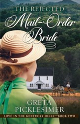 The Rejected Mail-Order Bride, Softcover, #2