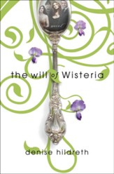 The Will of Wisteria - eBook