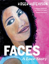 Faces: A Love Story