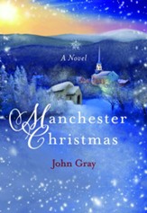 Manchester Christmas: A Novel