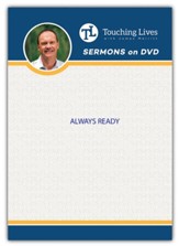 Always Ready: Sermon Single DVD