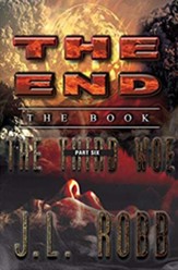 The End: The Book: Part Six: The Third Woe (The Third Woe)