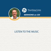 Listen to the Music: Sermon Single CD