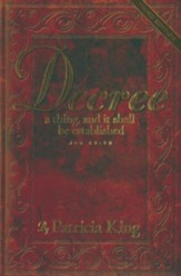 Decree a Thing, and It Shall Be Established, Third Edition