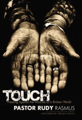 TOUCH: Pressing Against the Wounds of a Broken World - eBook
