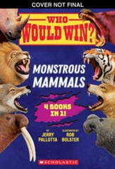 Who Would Win?: Monstrous Mammals