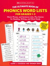 The Ultimate Book of Phonics Word Lists: Grades 23: Games & Word Lists for Reading, Writing, and Word Study