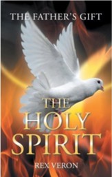 The Father's Gift: The Holy Spirit