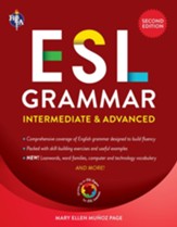 ESL Grammar: Intermediate & Advanced (Second Edition, Revised)