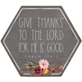 Give Thanks To the Lord Coaster