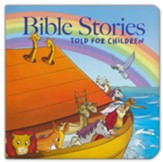 Bible Stories Told for Children Board Book