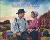 Matched and Married Unabridged Audiobook on CD