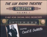 The Lux Radio Theatre Collection, Volume 1 - 6 One Hour Original Radio Broadcasts (OTR) on CD