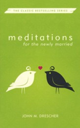 Meditations for the Newly Married