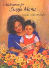 Meditations for Single Moms