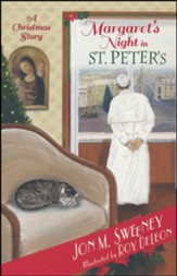 Margaret's Night in St. Peter's (A Christmas Story)