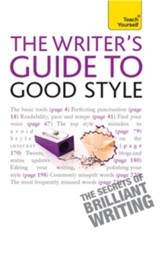 The Rules of Good Style: Teach Yourself / Digital original - eBook