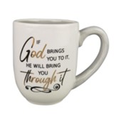 If God Brings It To You Ceramic Mug