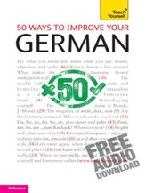 50 Ways to Improve Your German: Teach Yourself / Digital original - eBook