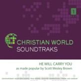 He Will Carry You Accompaniment CD
