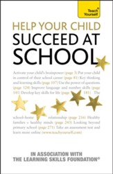 Help Your Child To Succeed At School: Teach Yourself / Digital original - eBook
