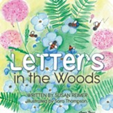 Letters in the Woods
