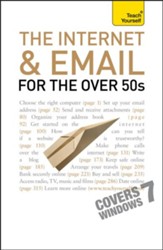 The Internet and Email For The Over 50s: Teach Yourself / Digital original - eBook