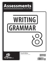 Writing & Grammar Grade 8 Assessments (4th Edition)