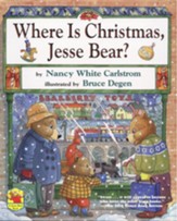 Where is Christmas, Jesse Bear?
