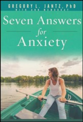 Seven Answers for Anxiety