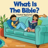 What Is the Bible? Ages 3-6