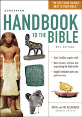 Zondervan Handbook to the Bible, Fifth Edition  - Slightly Imperfect