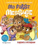 My First Message: A Devotional Bible for Kids - eBook