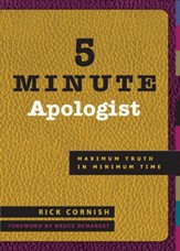 5 Minute Apologist: Maximum Truth in Minimum Time - eBook