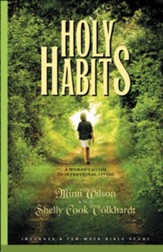 Holy Habits: A Woman's Guide to Intentional Living - eBook