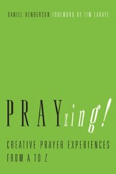 PRAYzing!: Creative Prayer Experiences from A to Z - eBook