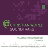 Welcome to Our World Accompaniment CD