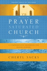 The Prayer-Saturated Church with CD: A Comprehensive Handbook for Prayer Leaders - eBook