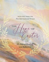 The Hope of Easter: 40 Days of Reading and Reflection,  NIV