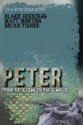 Peter: From Reckless to Rock Solid - eBook