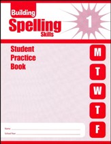 Building Spelling Skills, Grade 1  Student Workbook