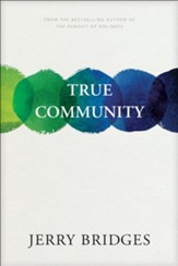 True Community: The Biblical Practice of Koinonia - eBook