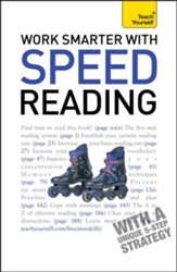 Work Smarter With Speed Reading: Teach Yourself / Digital original - eBook