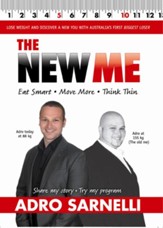The New Me: Eat Smart. Move More. Think Thin. / Digital original - eBook