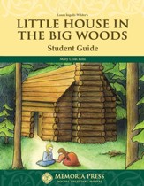 Little House in the Big Woods, Memoria Press Literature Guide 2nd Grade, Student Edition