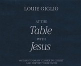 At the Table with Jesus: 66 Days to Draw Closer to Christ and Fortify Your Faith Unabridged Audiobook on CD