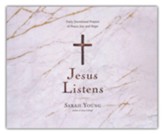 Jesus Listens: Daily Devotional Prayers of Peace, Joy, and Hope Unabridged Audiobook on CD