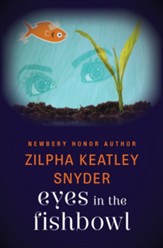Eyes in the Fishbowl - eBook