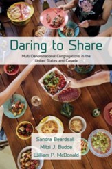 Daring to Share: Multi-Denominational Congregations in the United States and Canada