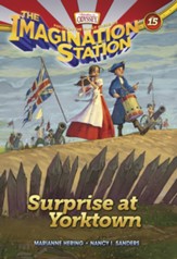 Adventures in Odyssey The Imagination Station ® #15: Surprise at Yorktown